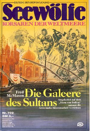 [Seewölfe 702] • Die Galeere des Sultans